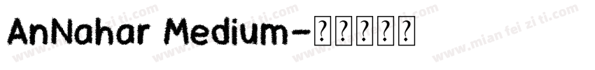 AnNahar Medium字体转换